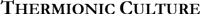 See all Thermionic Culture Ltd items